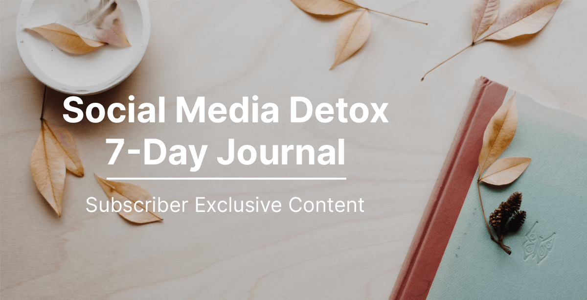 social media detox 7-day reflective journal