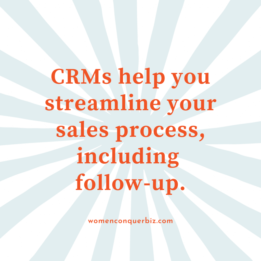How CRM Helps Business to Flourish & Increase Productivity in 2022 3 CRMs help you streamline your sales process including follow-up.