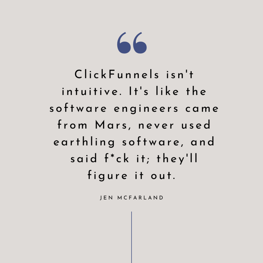 ClickFunnels Review 2022: 3 Reasons to Avoid It & Affordable Alternatives 11 I've researched and recommended software for over 10 years. As a result, I'm always seeking design patterns commonly used across all top-flight software that gives it familiarity for the end-user. Great software, no matter how innovative, looks to its peers and tries to improve upon what they see. That's not the case with ClickFunnels.