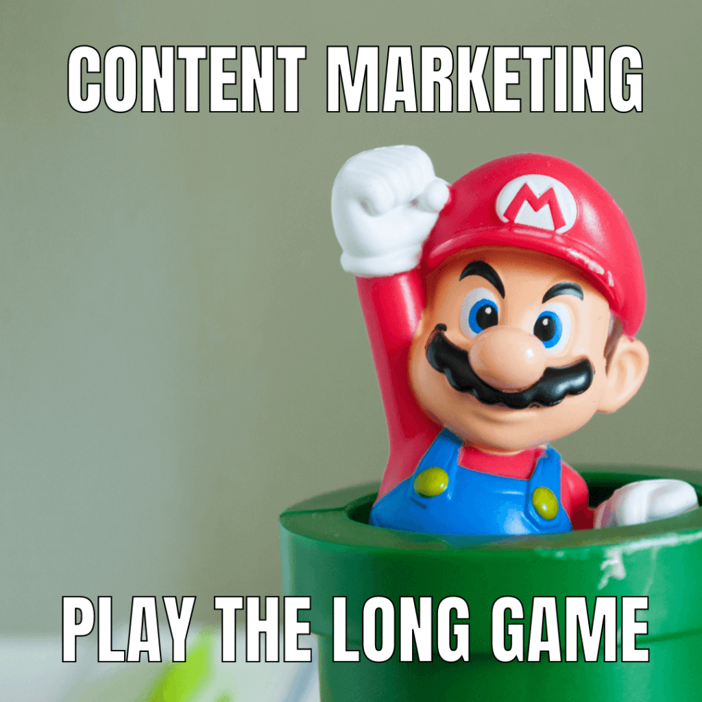 content planning and marketing is the long game