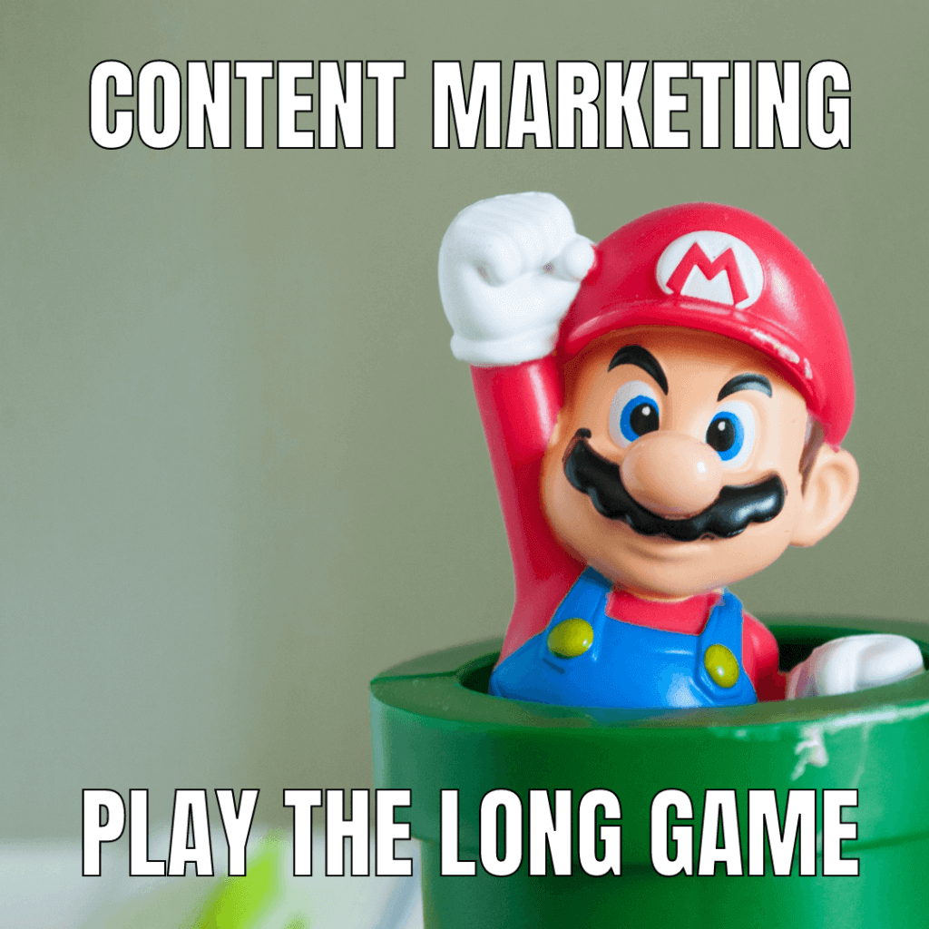 How to Perfectly Execute Your Content Planning Strategies in a Fabulous Way (And Stay Sane in 2022) 5 content planning and marketing is the long game