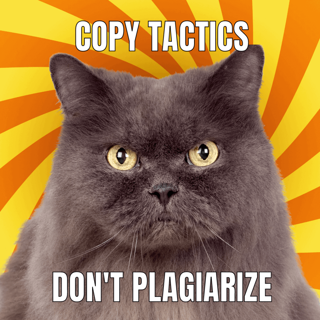 How to Perfectly Execute Your Content Planning Strategies in a Fabulous Way (And Stay Sane in 2022) 6 dont plagiarize 1