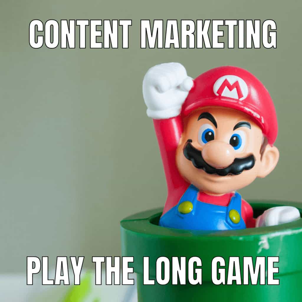 How to Perfectly Execute Your Content Planning Strategies in a Fabulous Way (And Stay Sane in 2022) 5 content planning and marketing is the long game