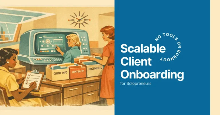 scalable client onboarding without burnout