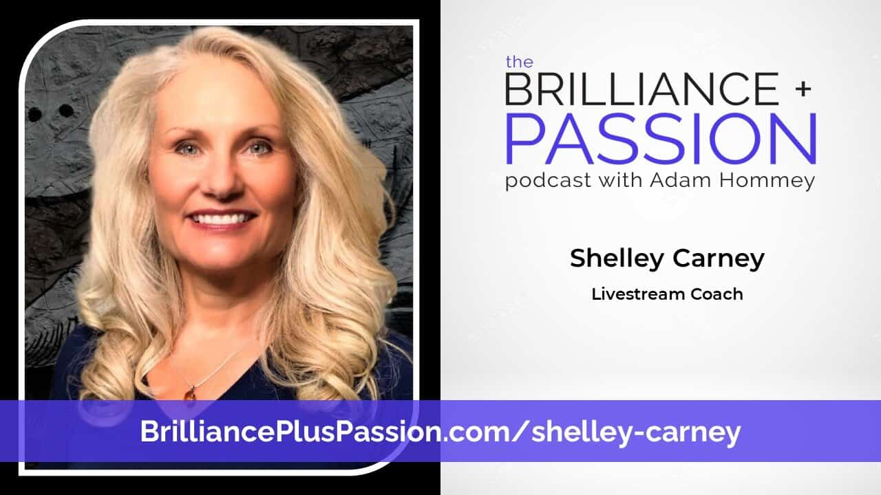 Podcast Guesting: Be a Great Guest and Promote Your Business Shelley Carney Brilliance Passion