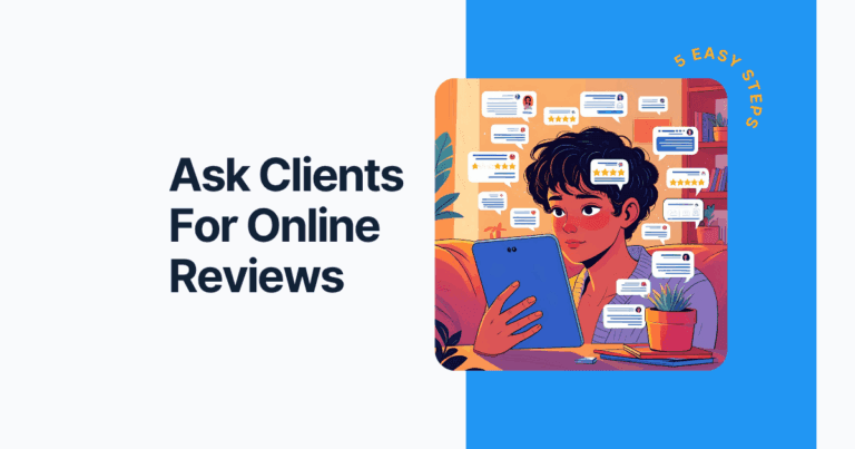 ask clients for online reviews