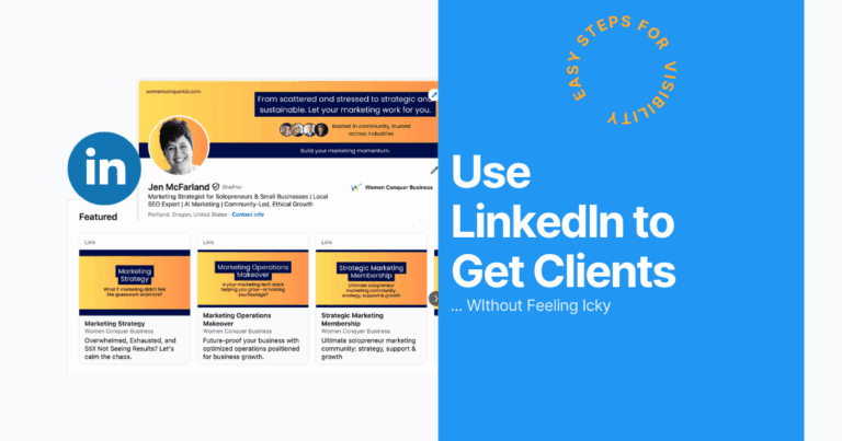 Strategies for LinkedIn Client Acquisition (No Icky Networking) use linkedin to get clients